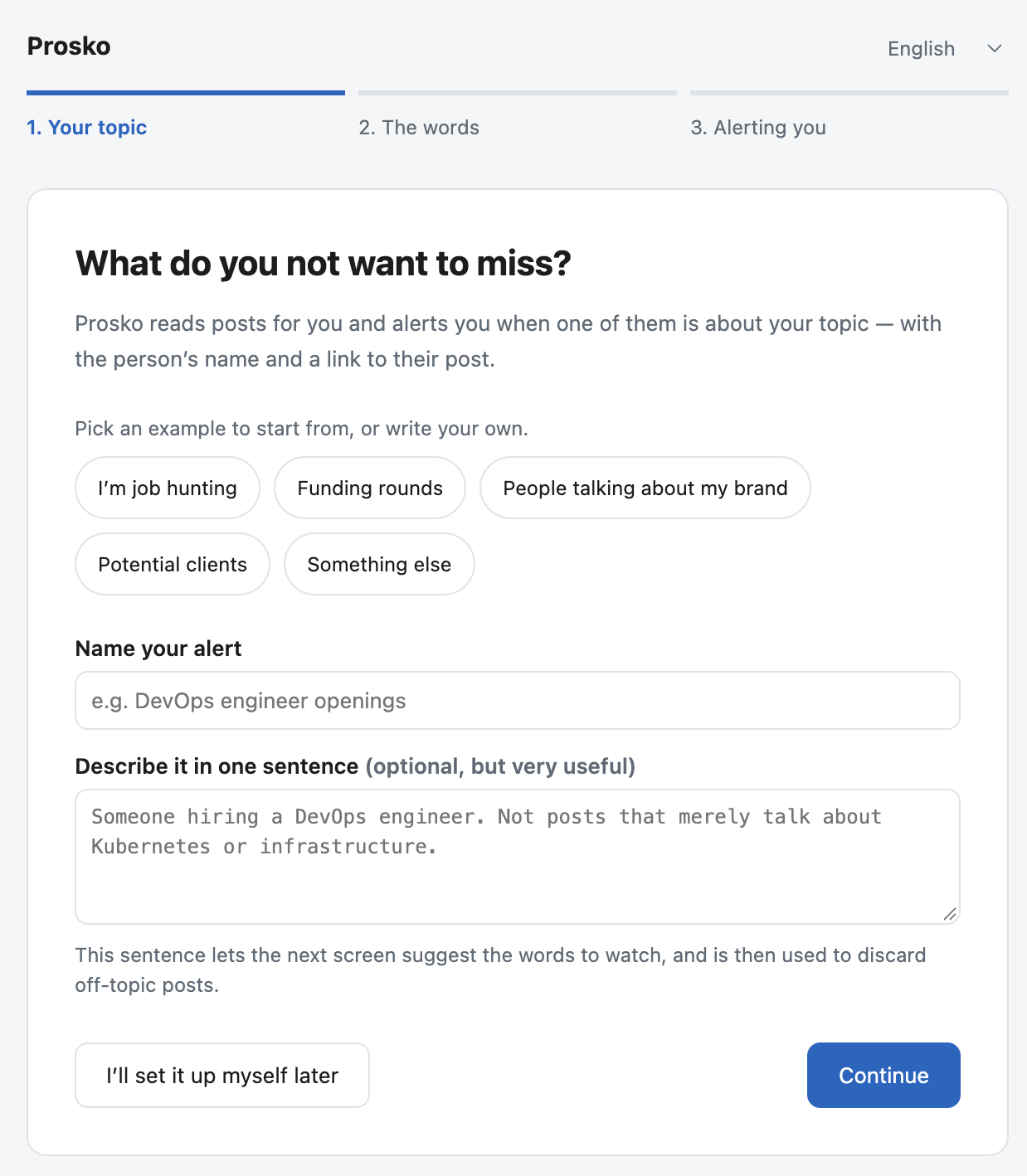 The Prosko welcome screen: “What don't you want to miss?”, five clickable examples, the alert name and the describing sentence.